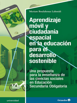 cover image of Aprendizaje móvil y ciudadanía espacial en la educación para el desarrollo sostenible